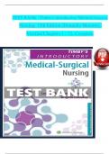 TEST BANK For Timby's Introductory Medical-Surgical Nursing, 13th American Edition by Donnelly-Moreno, Verified Chapters 1 - 72, Complete Newest Version