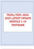 TESOL/TEFL 2024-2025 LATEST UPDATE MODULE 1-10 TESTBANK