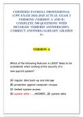 CERTIFIED PAYROLL PROFESSIONAL  (CPP) EXAM 2024-2025 ACTUAL EXAM 2  VERSIONS (VERSION A AND B)  COMPLETE 500 QUESTIONS WITH  DETAILED VERIFIED ANSWERS(100%  CORRECT ANSWERS)/ALREADY GRADED  A+