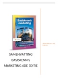 Basiskennis Marketing 6de Druk Samenvatting  Hoofdstuk 1 tot en met 5