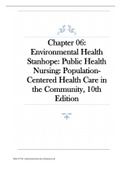   NURS 432: Chapter 06: Environmental Health Stanhope: Public Health Nursing: Population Centered Health Care in the Community, 10th Edition