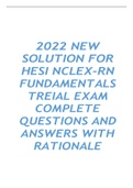 2022 NEW SOLUTION FOR HESI NCLEX-RN FUNDAMENTALS TREIAL EXAM COMPLETE QUESTIONS AND ANSWERS WITH RATIONALE