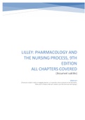 LILLEY: PHARMACOLOGY AND  THE NURSING PROCESS, 9TH  EDITION  ALL CHAPTERS COVERED