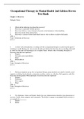 Complete Test Bank Occupational Therapy in Mental Health 2nd Edition Brown  Questions & Answers with rationales (Chapter 1-57)