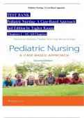 TEST BANK For Pediatric Nursing- A Case-Based Approach, 2nd Edition by (Tagher, 2024), Verified Chapters 1 - 34, Complete Newest Version