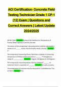 ACI Certification- Concrete Field Testing Technician Grade 1 CP-1 (12) Exam | Questions and Correct Answers | Latest Update 2024/2025