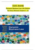 Dynamic Business Law, 6th Edition TEST BANK By Nancy Kubasek  . All 52 Chapters Complete, Verified Edition: ISBN 9781260733976