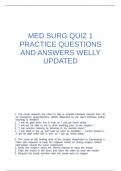 MED SURG QUIZ 1 PRACTICE QUESTIONS AND ANSWERS WELLY UPDATED