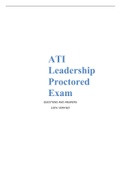 ATI RN leadership proctored exam 2019 version 1 Questions and answers