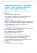 Ambulatory Care Nursing Certification Practice 1 Exam Questions Marking Scheme New Update (A+ Pass)