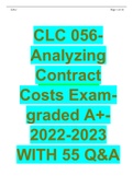 CLC 056-Analyzing Contract Costs Exam-graded A+-2022-2023 WITH 55 Q&A.