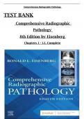 TEST BANK For Comprehensive Radiographic Pathology, 8th Edition by Eisenberg, All Chapters 1 to 12 complete Verified editon