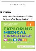 Exploring Medical Language 11th Edition TEST BANK by Myrna LaFleur Brooks, All Chapters 1 to 16 complete Verified editon ISBN: 9780323711562