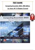 Test Bank for Computing Essentials 2023, 29th Edition by oleary, ISBN: 9781265263218, All 13 Chapters Covered, Verified Latest Edition