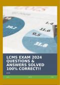 LCMS EXAM 2024 QUESTIONS & ANSWERS SOLVED 100% CORRECT!!