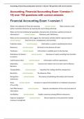 Accounting, Financial Accounting Exam 1(version 1-10) over 750 questions with correct answers