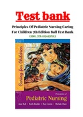 Test Bank for Principles of Pediatric Nursing: Caring for Children, 7th Edition, Jane W Ball, Ruth C Bindler, Kay Cowen, Michele Rose Shaw| ISBN-13: 9780134257013