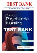 KELTNER’S PSYCHIATRIC NURSING, 9TH EDITION BY DEBBIE STEELE/ALL CHAPTERS 1-36