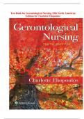 Test Bank for Gerontological Nursing 10th North American Edition by Charlotte Eliopoulos