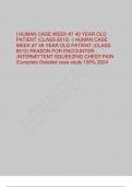 I HUMAN CASE WEEK #7 49 YEAR OLD  PATIENT (CLASS 6512) -I HUMAN CASE  WEEK #7 49 YEAR OLD PATIENT (CLASS  6512) REASON FOR ENCOUNTER  ;INTERMITTENT SQUEEZING CHEST PAIN  |Complete Detailed case study 100% 2024