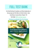 Test Bank Nutritional Foundations and Clinical Applications A Nursing Approach 8th Edition by Michele Grodner, Sylvia EscottStump, Suzanne Dorner Chapter 120 with Question and Answers, From Chapter 1 to 20