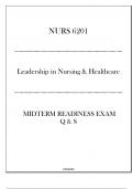 (NURS 6201) Midterm Readiness Exam Q & S ( Leadership in Nursing & Healthcare 