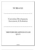 (NURS 6321) Midterm Readiness Exam Q & S ( Curriculum Development, Assessment, & Evaluation