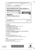  Pearson Edexcel Level 1/Level 2 GCSE (9–1) Business  Paper 1BS0/02  PAPER 2: Building a business JUNE 2024