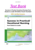 Success in Practical Vocational Nursing From Student to Leader 9th Edition Knecht Test Bank