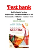 Test Bank Public Health Nursing Population-Centered Health Care in the Community 10th Edition by Marcia Stanhope |ISBN:978-0323582247 |Chapter 1-46|100% correct Answers With Rationals.