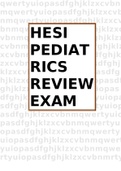 HESI PEDIATRICS REVIEW EXAM