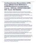 Cardiopulmonary Resuscitation (CPR) Exam AMEDD ACCP MD0532(For ALMS/Blackboard Correspondence Course - SPECIAL OPERATIONS MED SGT. Score: 96/100)2022