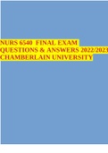 NURS 6540 FINAL EXAM QUESTIONS & ANSWERS 2022/2023 CHAMBERLAIN UNIVERSITY