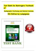 Test Bank for Bontrager's Textbook of Radiographic Positioning and Related Anatomy 10th Edition By John Lampignano; Leslie E. Kendrick Chapter 1-20 Complete Guide A+