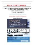 Test Bank for Seidel's Guide to Physical Examination 9th Edition Ball