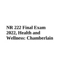 NR 222 Final Exam 2022, Health and Wellness: Chamberlain