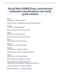 Social Work ASWB Exam, psychotropic medication classifications new study guide solution