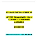 AZ-104 RENEWAL EXAM V2 LATEST EXAMS WITH 100% CORRECT & VERIFIED ANSWERS 2022/2023 EXPERT SOLUTION RATED 5 STARS 