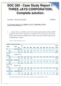 SOC 200 - Case Study Report 1: THREE JAYS CORPORATION; Complete solution