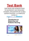 TEST BANK FOR INTRODUCTION TO MATERNITY AND PEDIATRIC NURSING, 8TH EDITION BY GLORIA LEIFER CHAPTER 1-34 COMPLETE GUIDE A+