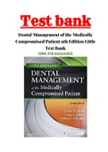 Dental Management of the Medically Compromised Patient 9th Edition Little Test Bank ISBN:978-0323443555|1 - 30 Chapter|Complete Test bank