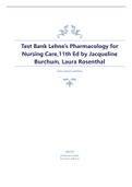 Test Bank Lehne's Pharmacology for  Nursing Care,11th Ed by Jacqueline  Burchum, Laura Rosenthal