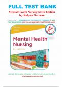 Test Bank For Mental Health Nursing Sixth Edition by Robynn Gorman, Linda M.; Anwar||ISBN NO:10,1719645604||ISBN NO:13,978-1719645607||All Chapters||Complete Guide A+.