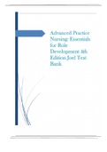 NURS 5002: Advanced Practice Nursing: Essentials for Role Development 4th Edition Joel Test Bank