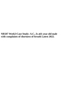 NR507  Advanced Pathophysiology Week3 Case Study: A.C., Is a61-year old male with complaints of shortness of breath Latest 2022.