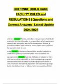 DCF/RNRF CHILD CARE FACILITY RULES and REGULATIONS | Questions and Correct Answers | Latest Update 2024/2025