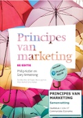 Samenvatting Principes van Marketing hele boek (H1 t/m H17) - ISBN 9789043038065