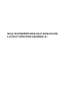 WGU PATHOPHYSIOLOGY D236 EXAM LATEST UPDATED GRADED A+.