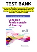 Test Bank for Canadian Fundamentals of Nursing, 6th Edition| Test Bank for Canadian Fundamentals of Nursing 6th Edition by Potter > all chapters 1-48 (questions & answers) A+ guide.