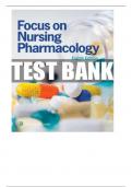 TEST BANK FOR FOCUS ON NURSING PHARMACOLOGY 8TH EDITION BY KARCH WITH ALL COMPLETE CHAPTERS